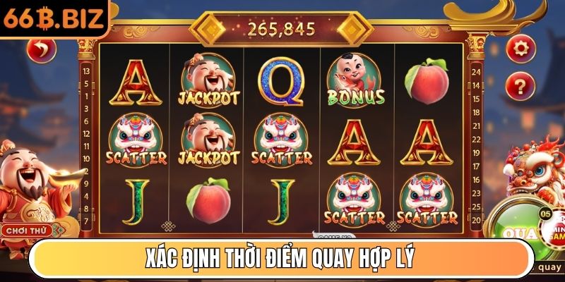 Xác định thời điểm quay hợp lý